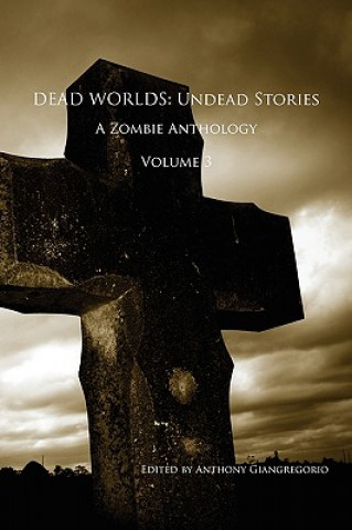 Dead Worlds 3