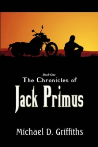 Chronicles of Jack Primus Book 1