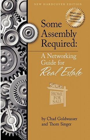 Some Assembly Required for Real Estate