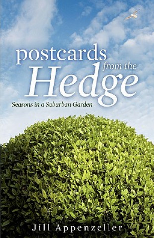 Postcards From the Hedge