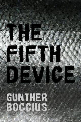 Fifth Device