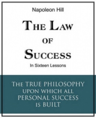 Law of Success in Sixteen Lessons