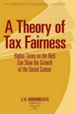 Theory of Tax Fairness