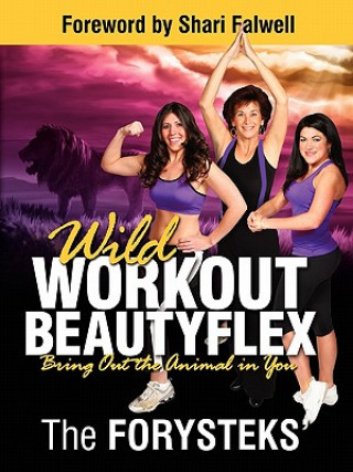 Wild Workout Beautyflex