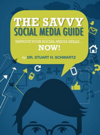 Savvy Social Media Guide