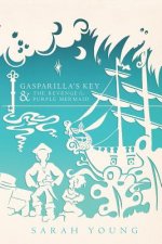 Gasparilla's Key & the Revenge of the Purple Mermaid