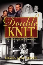 Double Knit, Volume One