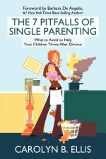 7 Pitfalls of Single Parenting