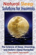 Natural Sleep Solutions for Insomnia