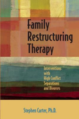 Family Restructuring Therapy
