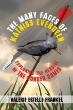 Many Faces of Katniss Everdeen