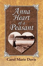 Anna Heart of a Peasant