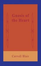 Gnosis of the Heart