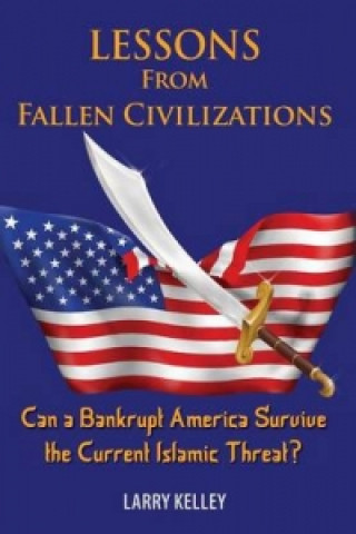Lessons from Fallen Civilizations