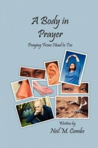 Body in Prayer
