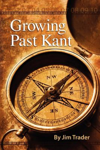 Growing Past Kant