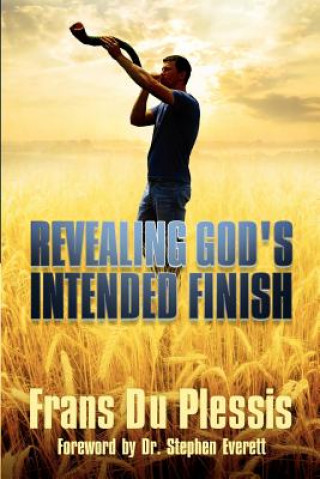 Revealing God's Intended Finish