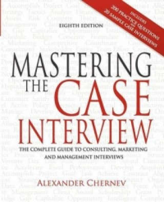 Mastering the Case Interview