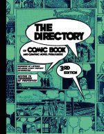 Directory of Comic Book and Graphic Novel Publishers - 3rd Edition