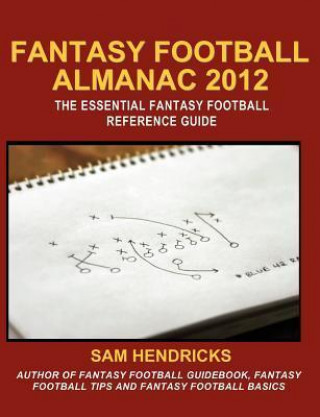 Fantasy Football Almanac 2012