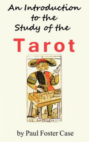 Introduction to the Study of the Tarot