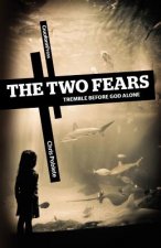 Two Fears