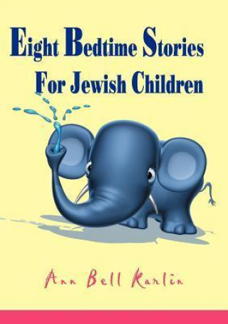 Eight Bedtime Stories for Jewish Children