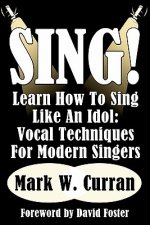 Sing! Learn How To Sing Like An Idol