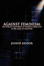 Against Feminism