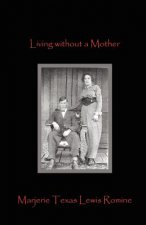 Living Without a Mother