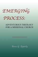 Emerging Process