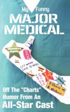 My Funny Major Medical