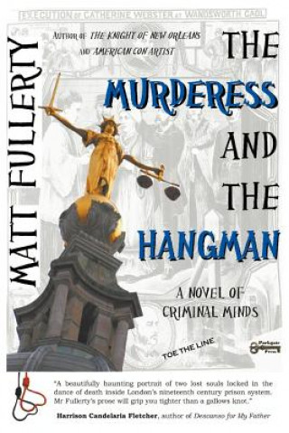 Murderess and the Hangman