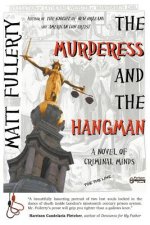 Murderess and the Hangman