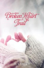 Broken Heart Trail