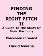 Finding the Right Pitch II