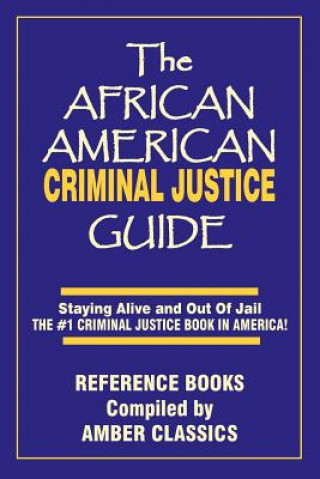 African American Criminal Justice Guide