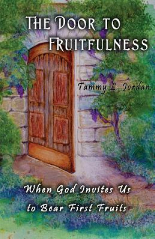 Door to Fruitfulness
