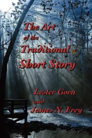 Art of the Traditional Short Story