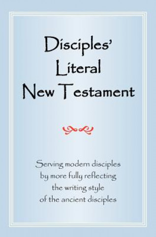 Disciples' Literal New Testament