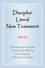 Disciples' Literal New Testament