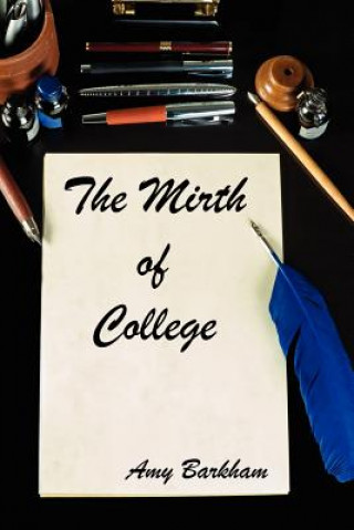 Mirth of College- 2nd Edition