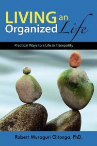 Living an Organized Life