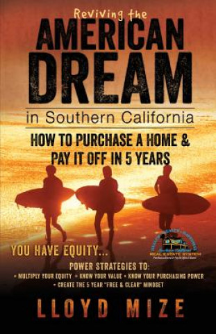 Reviving the American Dream in Southern California