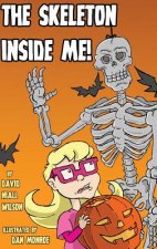 Skeleton Inside Me!