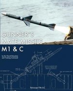 Gunner's Mate Missile M1 & C
