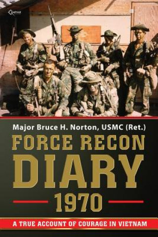 Force Recon Diary, 1970 (Bruce H Norton)(Miękka)