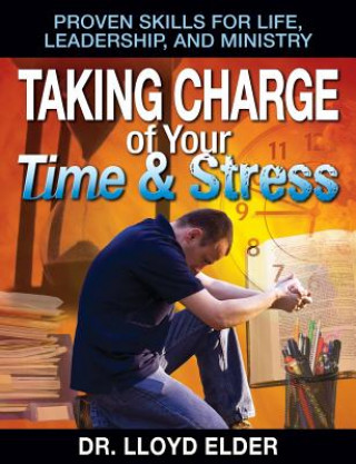 Taking Charge of Your Time & Stress