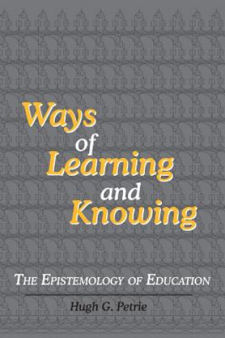 Ways of Learning and Knowing