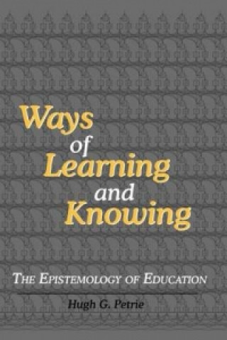 Ways of Learning and Knowing